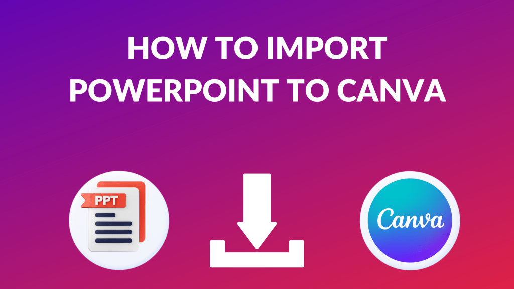 Importing Canva Presentation as PowerPoint